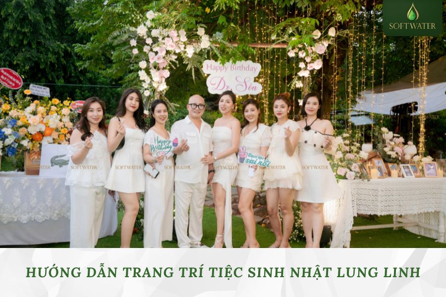 Gợi Ý Trang Trí Tiệc Sinh Nhật Lung Linh