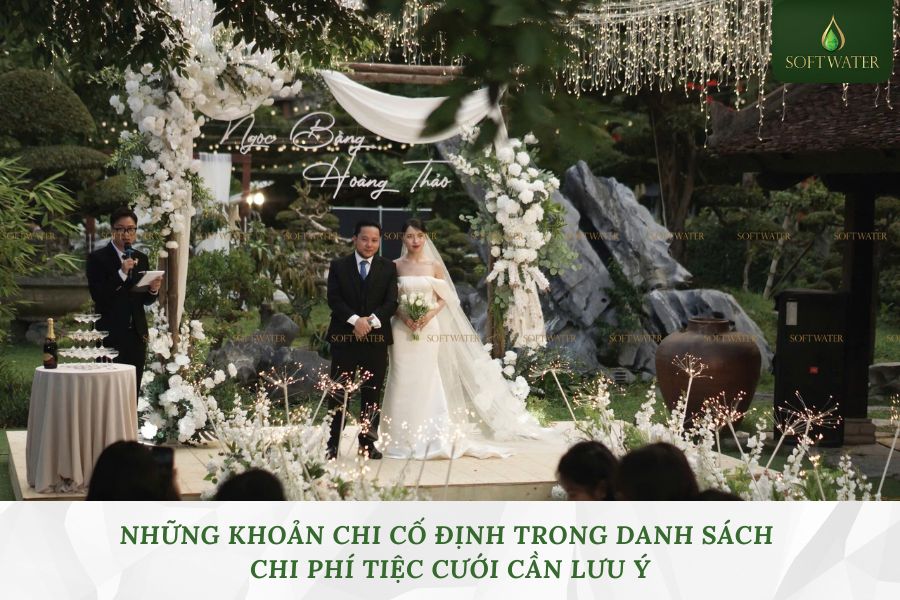 Những Khoản Chi Cố Định Trong Danh Sách Chi Phí Tiệc Cưới Cần Lưu Ý