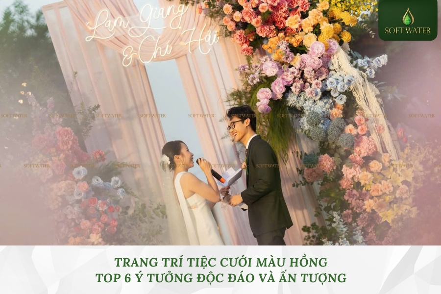 Trang Trí Tiệc Cưới Màu Hồng: Top 6 Ý Tưởng Độc Đáo Và Ấn Tượng