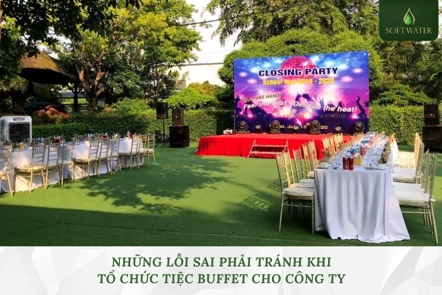 Những Lỗi Sai Phải Tránh Khi Tổ Chức Tiệc Buffet Cho Công Ty
